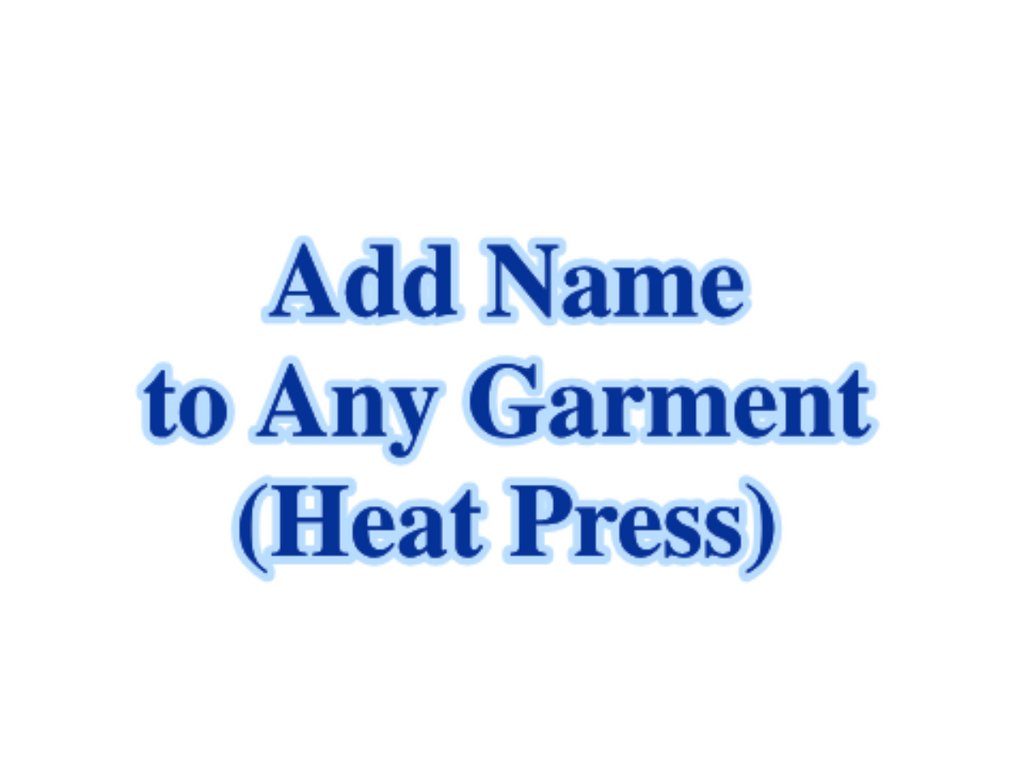 Add Heat-pressed Name to item